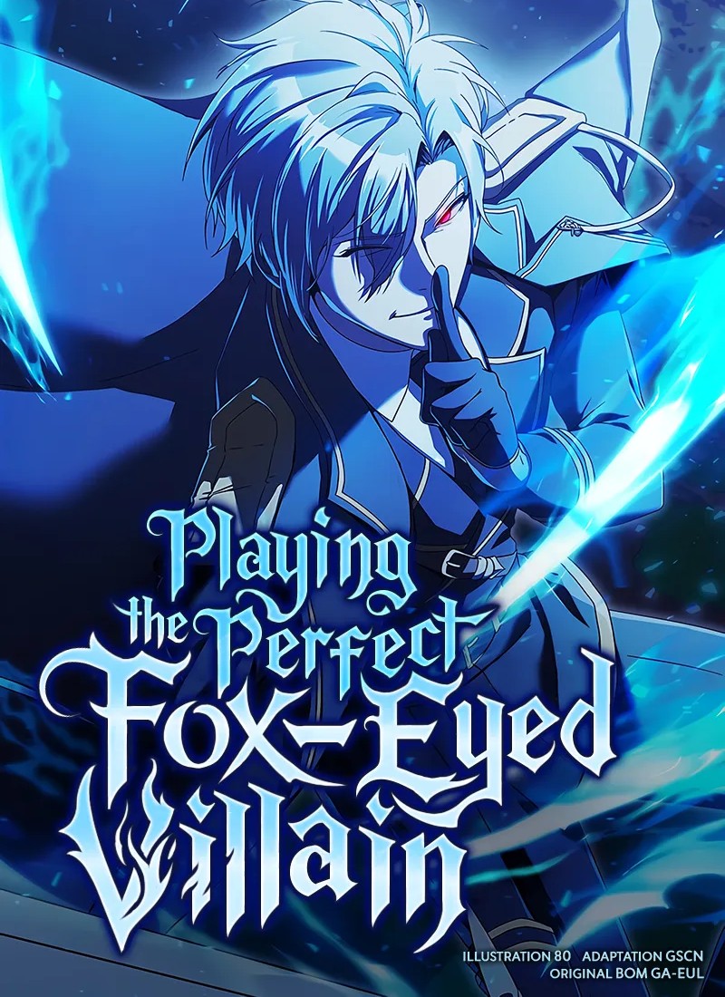 Playing the Perfect Fox-Eyed Villain