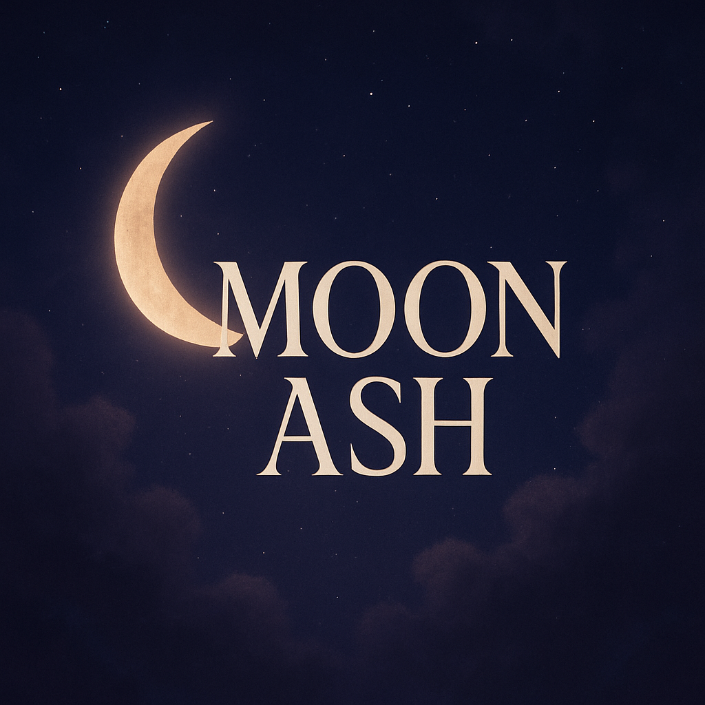 ★ Moon Ash ★